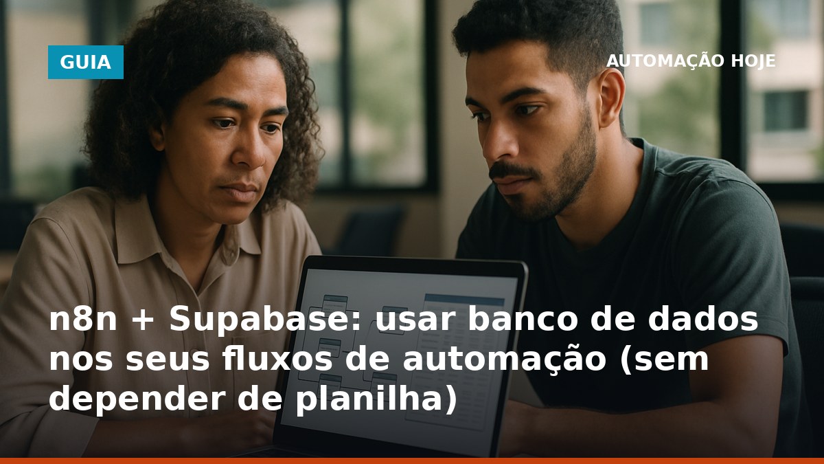 n8n com Supabase para usar banco de dados nos fluxos de automação e evitar duplicatas
